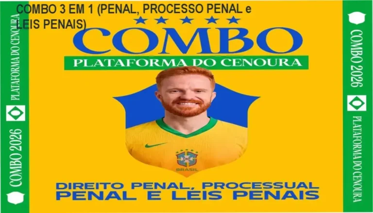 COMBO 3 EM 1 (PENAL, PROCESSO PENAL e LEIS PENAIS)