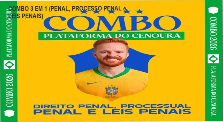 COMBO 3 EM 1 (PENAL, PROCESSO PENAL e LEIS PENAIS)