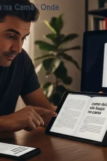 Como Deixar Ela Louca na Cama – Onde Comprar e Dúvidas