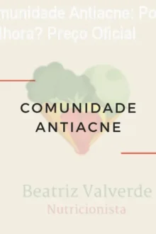 Comunidade Antiacne: Por que a acne não melhora? Preço Oficial