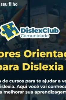 DislexClub: Como ajudar seu filho disléxico – Preço
