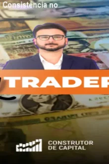 Curso FX Trader 2025 – Consistência no Forex