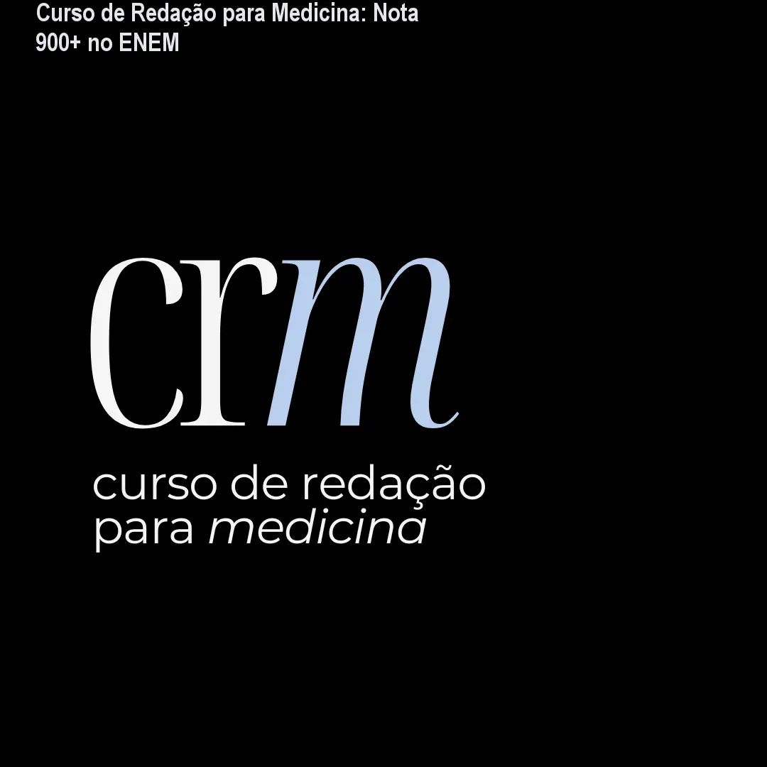Curso de Redação para Medicina: Nota 900+ no ENEM