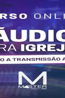 Curso Áudio para Igrejas – Como eliminar microfonia e ruídos