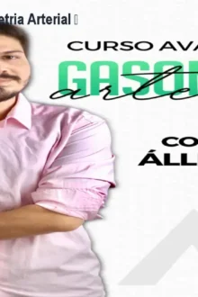 Curso Avançado de Gasometria Arterial – Domine a Ventilação