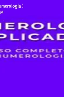 Curso de Formação de Numerologia – Aprenda, Conecte e Cresça