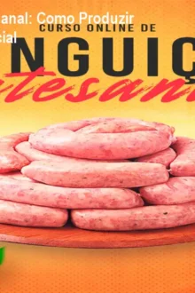 Curso Linguiça Artesanal: Como Produzir Sem Erro – Preço Oficial