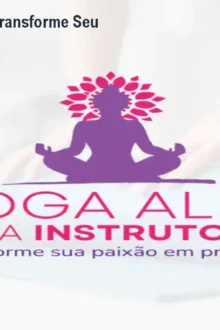 Curso de Yoga Alfa – Transforme Seu Corpo e Mente em 7h