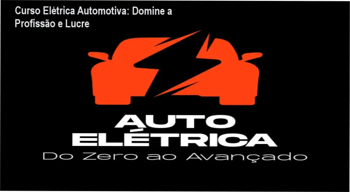 Tela do Curso Elétrica Automotiva de Maiquel Padilha mostrando módulos de aprendizado