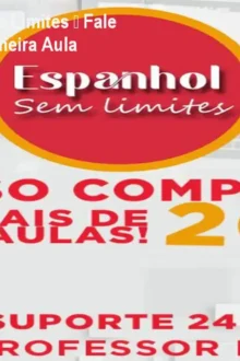 Curso Espanhol Sem Limites – Fale Fluente Desde a Primeira Aula
