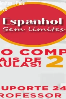 Curso Espanhol Sem Limites – Fale Fluente com Aulas ao Vivo