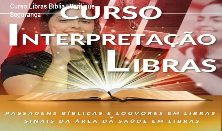 Curso de Libras com a Bíblia e Louvores de Daylândia Moura Carvalho – reputação, segurança e risco de fraude