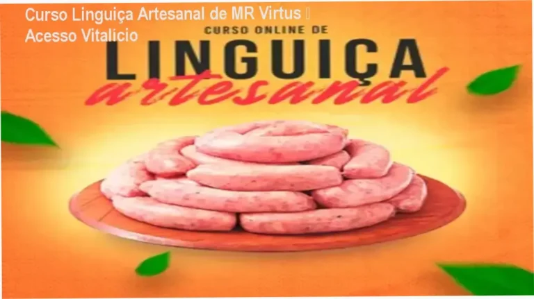 Curso Linguiça Artesanal de MR Virtus – acesso vitalício