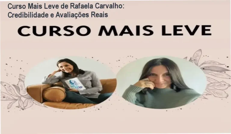 Curso Mais Leve Rafaela Carvalho custo-benefício e valor entregue