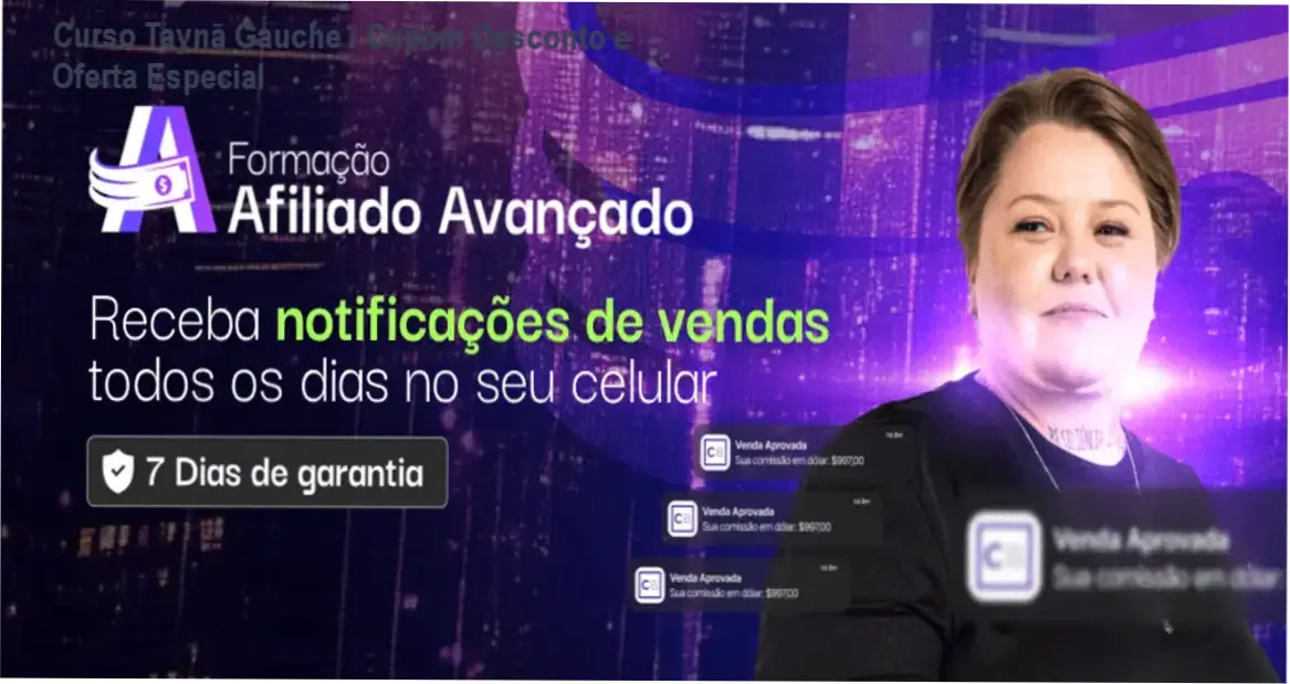 Curso Taynã Gauche – promoção, cupom de desconto e preço reduzido