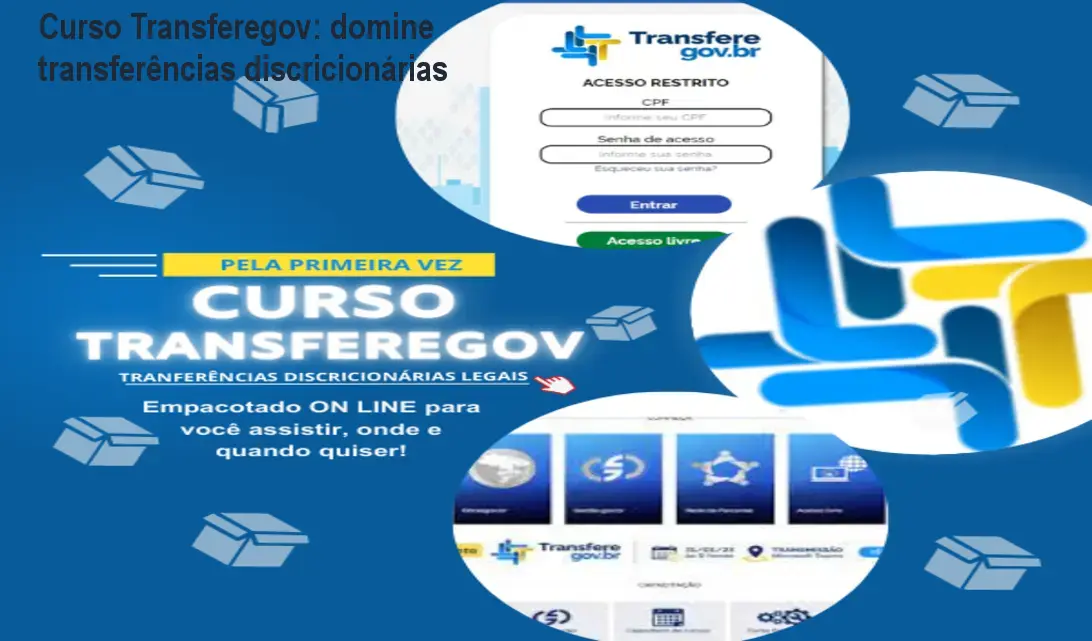 Curso Transferegov: domine transferências discricionárias