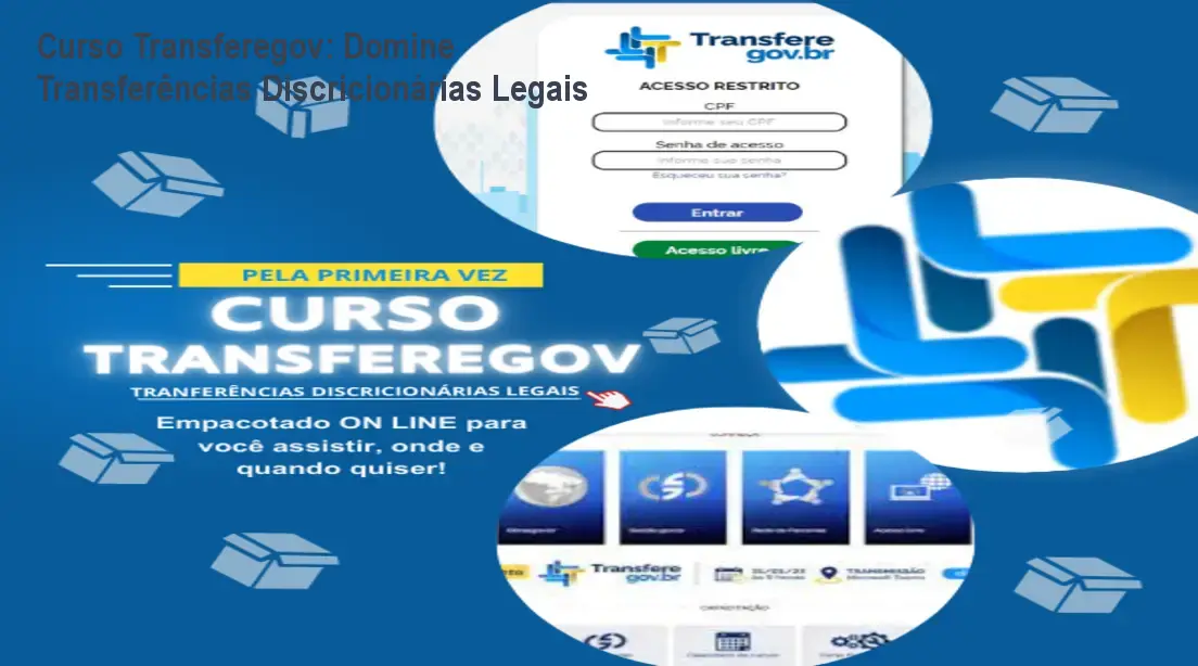 Curso Transferegov: Domine Transferências Discricionárias Legais
