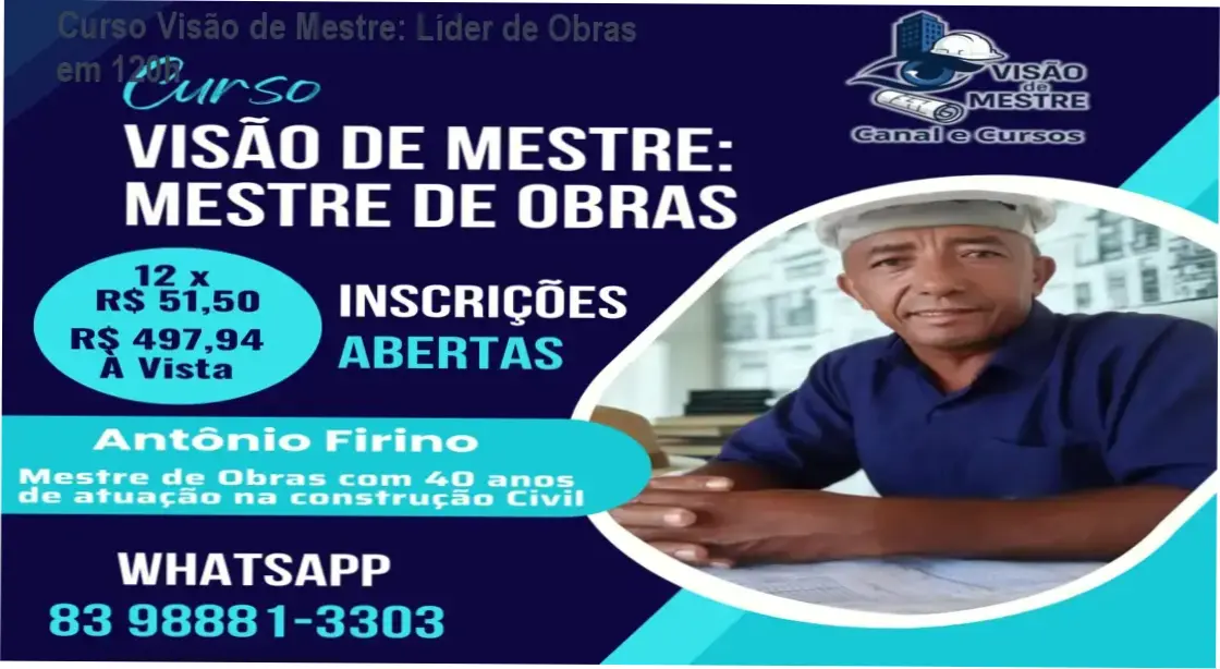 Imagem do Curso Visão de Mestre mostrando módulo de liderança de obras