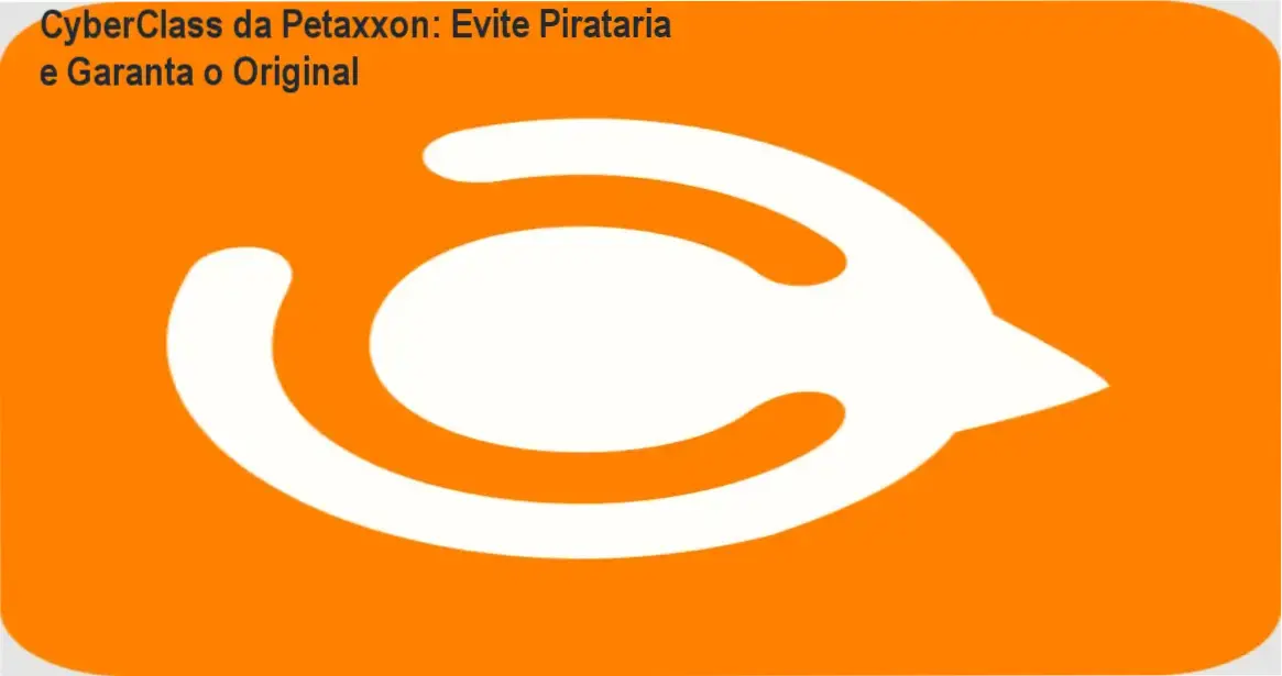 Tela mostrando o curso CyberClass da Petaxxon destacando segurança contra pirataria