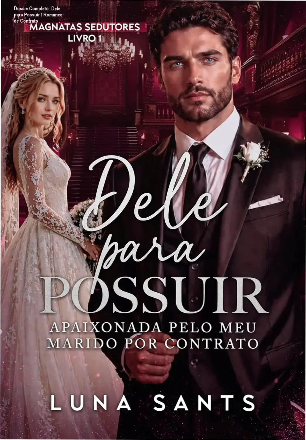 Capa do eBook Dele para Possuir – Romance de Contrato de Luna Sants