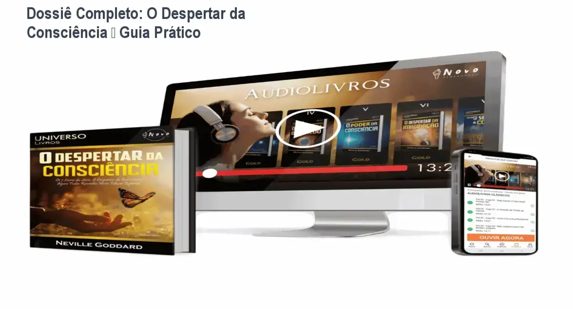 Capa do livro O Despertar da Consciência e os audiolivros que compilam os ensinamentos de Neville Goddard