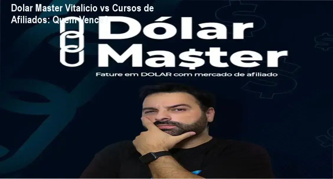 Dolar Master Vitalício de Carlos Mondadori comparado a concorrentes e alternativas no mercado de afiliados