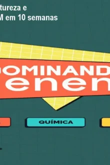 Domine Ciências da Natureza e ultrapasse 800 no ENEM em 10 semanas