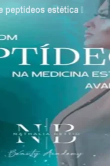 Curso avançado de peptídeos estética – Dra Nathalia Bettio