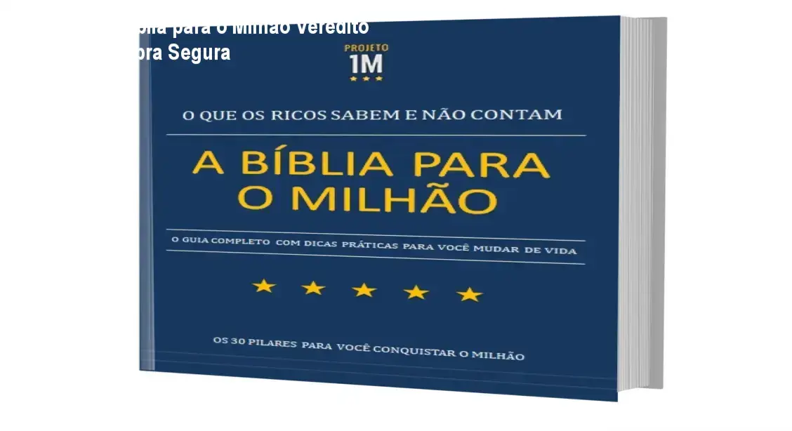 E-Book A Bíblia para o Milhão – conclusão: recomendação de compra segura