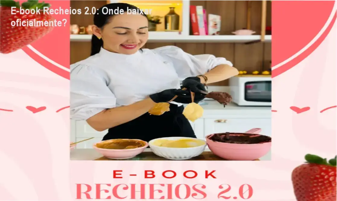 Capa do E-book Recheios 2.0 mostrando opções de recheios lucrativos