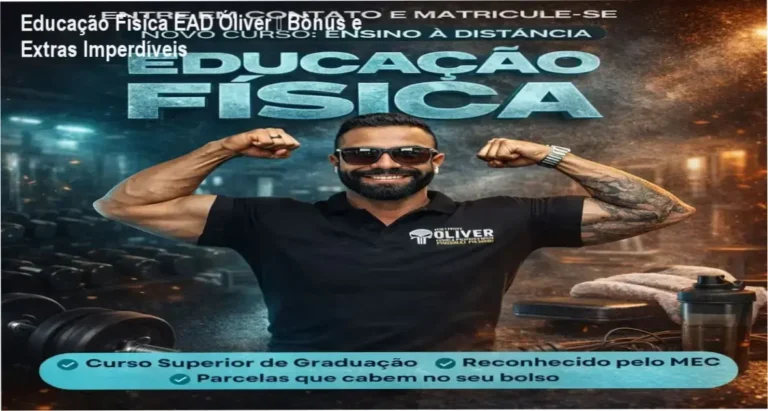 Educação Física EAD Óliver – bônus, brindes e materiais complementares