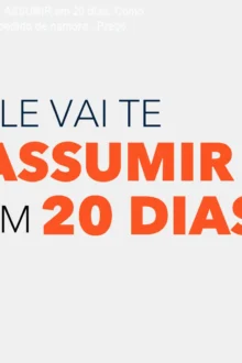 Ele vai te ASSUMIR em 20 dias: Como garantir pedido de namoro – Preço