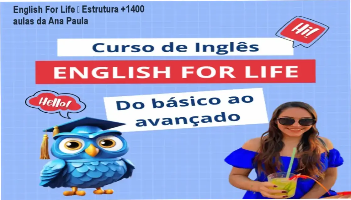 English For Life da Ana Paula – módulos, aulas e conteúdo programático