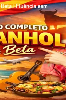 Curso Espanhol com Beta – Fluência sem Portunhol
