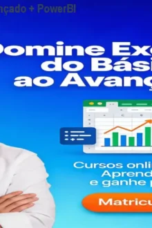 Curso Excel Básico & Avançado + PowerBI – Domine Planilhas