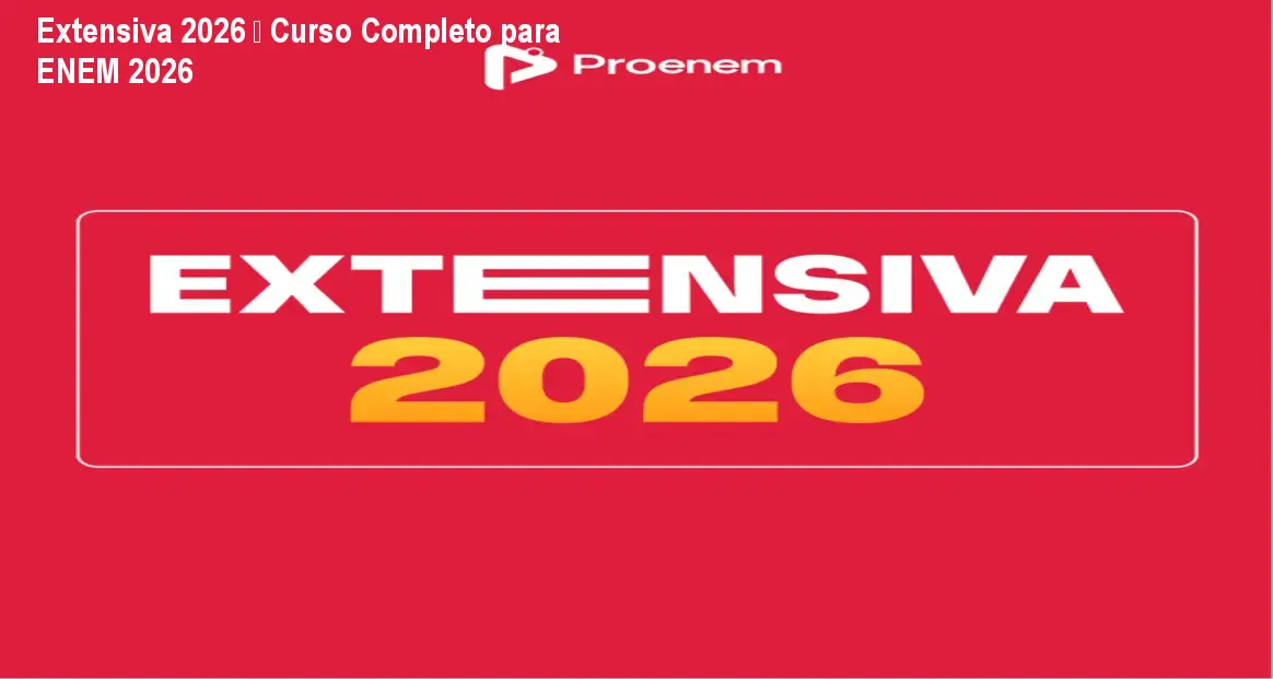 Extensiva 2026 – Curso Completo para ENEM 2026