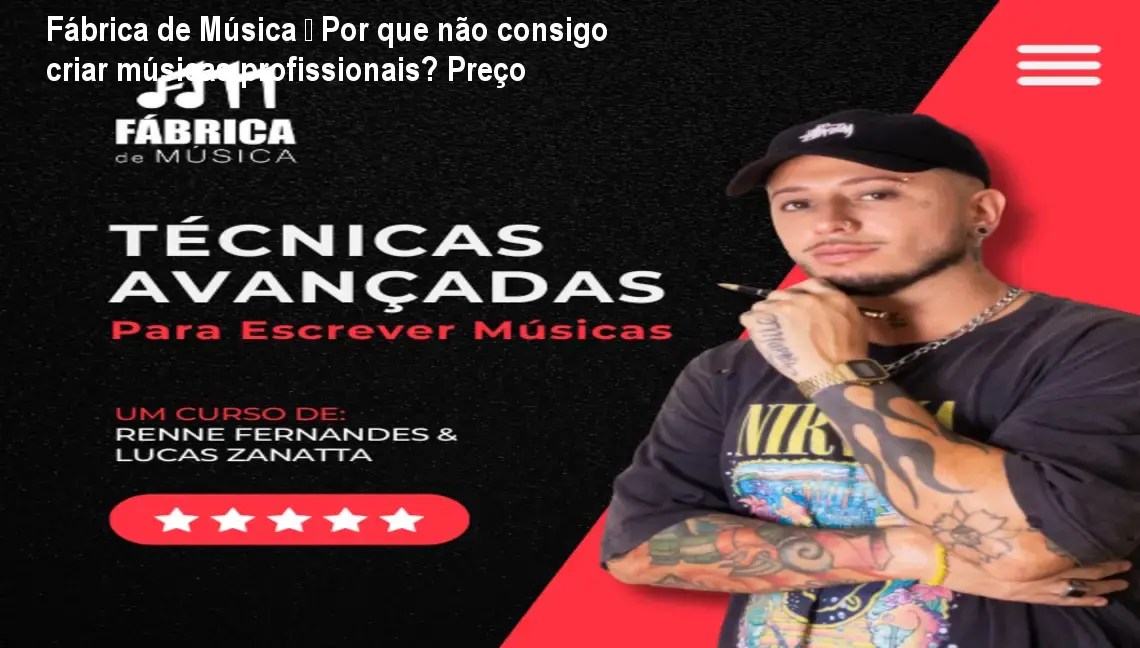 Fábrica de Música – Por que não consigo criar músicas profissionais? Preço