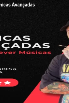 Fábrica de Música: Técnicas Avançadas em 31 Aulas