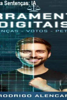 Ferramentas Digitais para Sentenças: IA e Produtividade