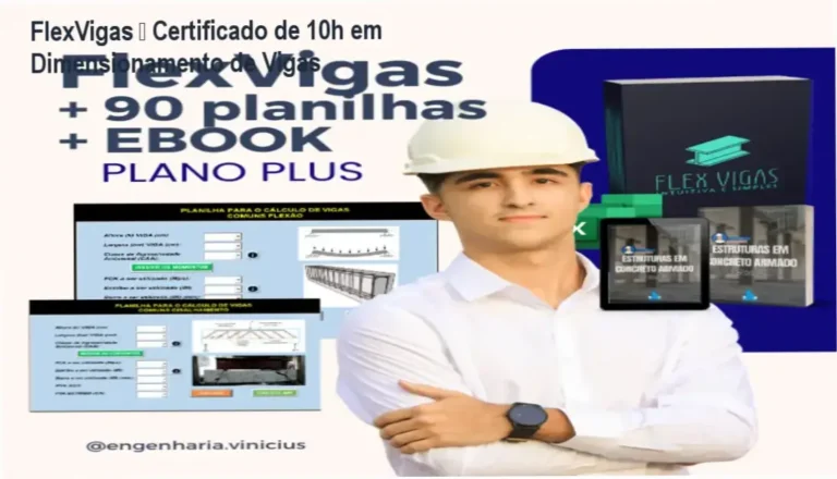 FlexVigas de Vinícius Wilk – certificado de 10h em dimensionamento de vigas