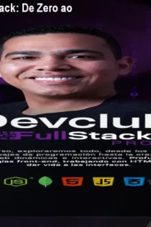 Formação DevClub Full Stack: De Zero ao Primeiro Job