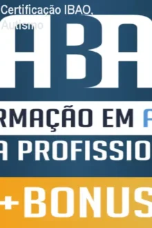 Formação em ABA: Certificação IBAO, 180h – Academia do Autismo