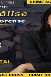 Formação em Psicanálise Clínica e Forense – Curso Online