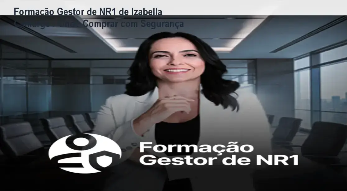 Formação Gestor de NR1 Izabella Camargo cupom desconto