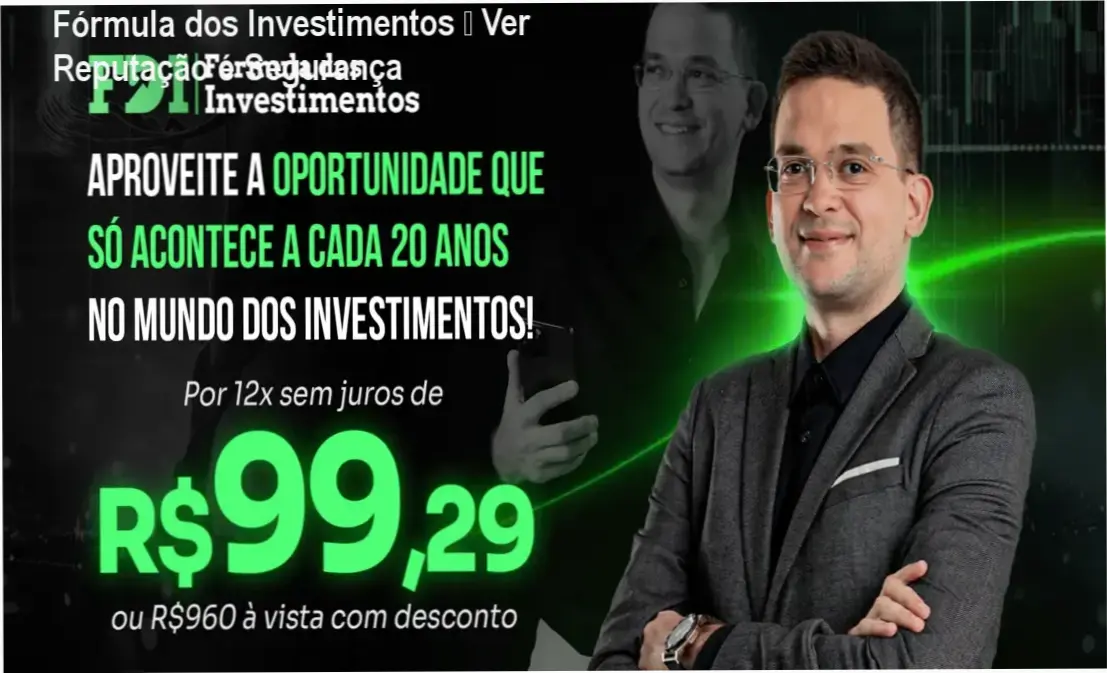 Fórmula dos Investimentos Alberto reputação, segurança e confiabilidade