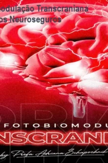 Curso de Fotobiomodulação Transcraniana – Aprenda Protocolos Neuroseguros
