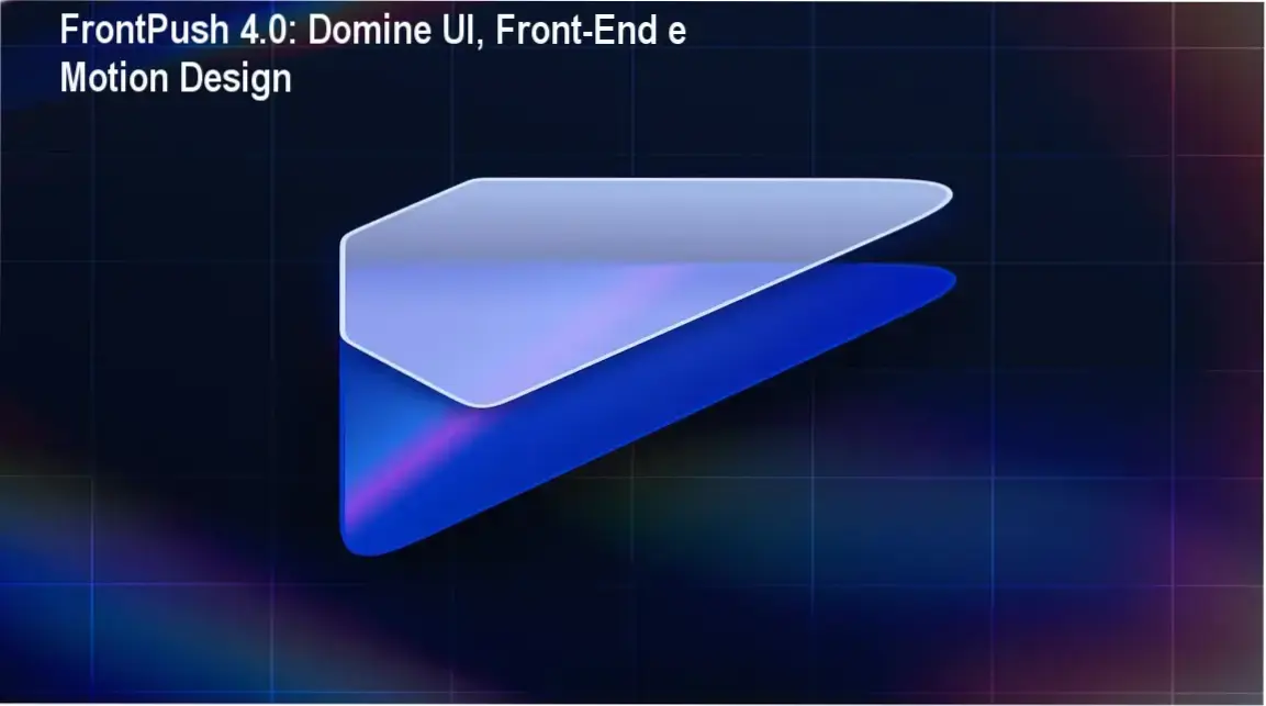 Tela do curso FrontPush 4.0 mostrando módulos de UI Design, Front‑End e Motion Design