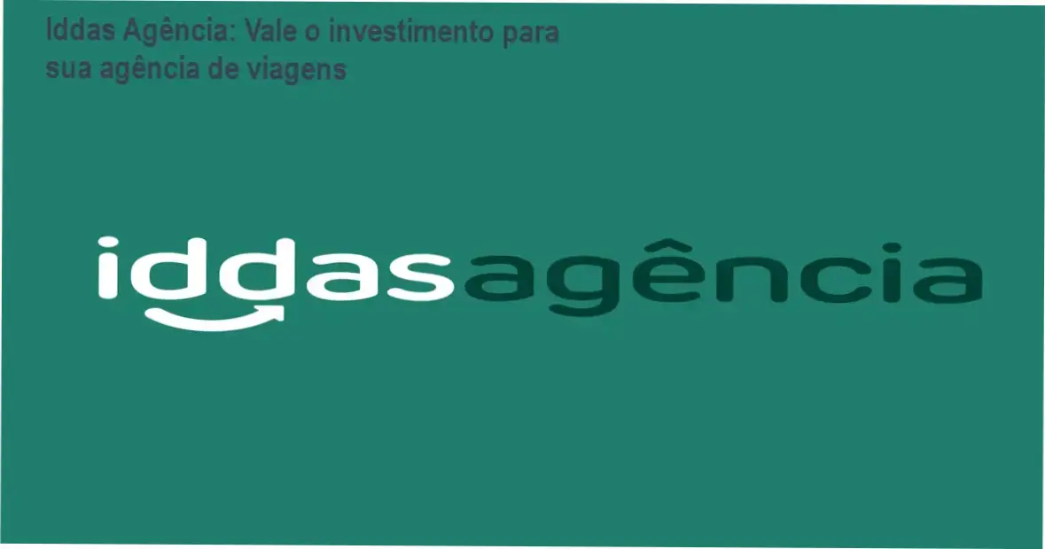 Iddas Agência resultados: controle total da agência, automação de check‑in e aumento de lucro