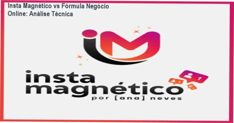 Insta Magnético de Ana Neves comparado a concorrentes como Fórmula Negócio Online e Instagram Black