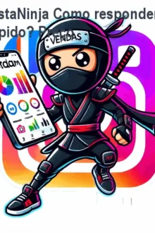 InstaNinja Como responder comentários rápido? Preço
